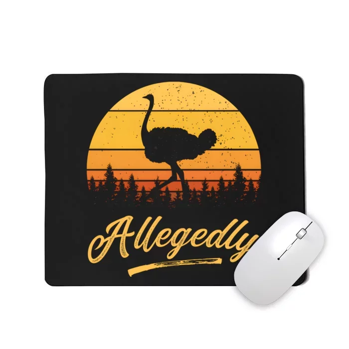 Allegedly Ostrich Funny Flightless Bird Face Design Mousepad