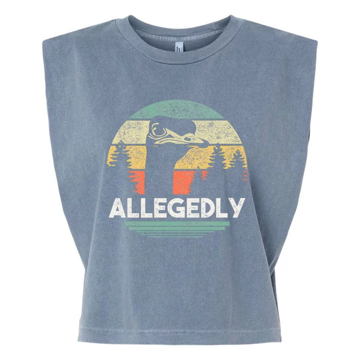 Allegedly Ostrich Funny Bird Lover Garment-Dyed Women's Muscle Tee