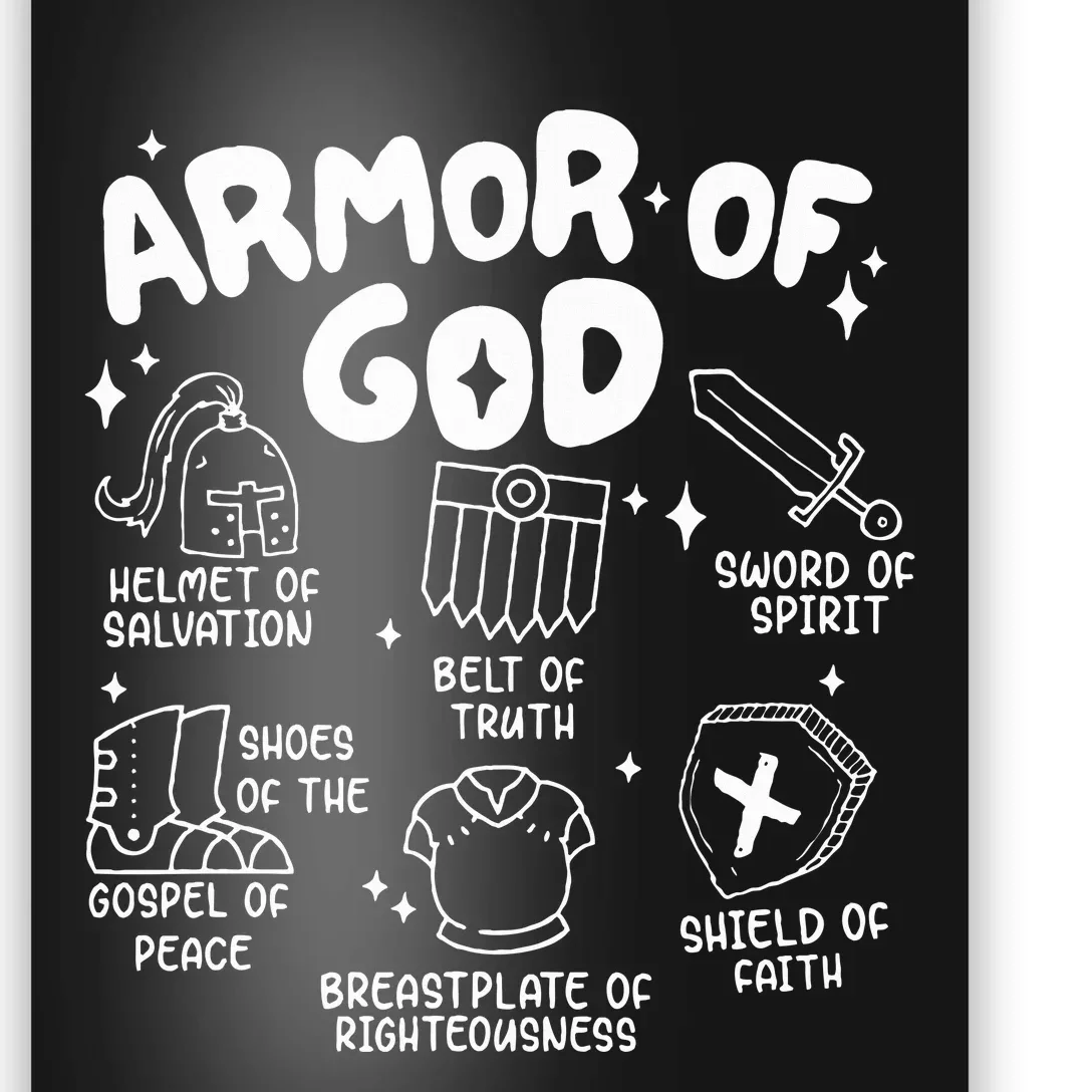 Armor Of God put on the armor of God Christian bible verses Poster