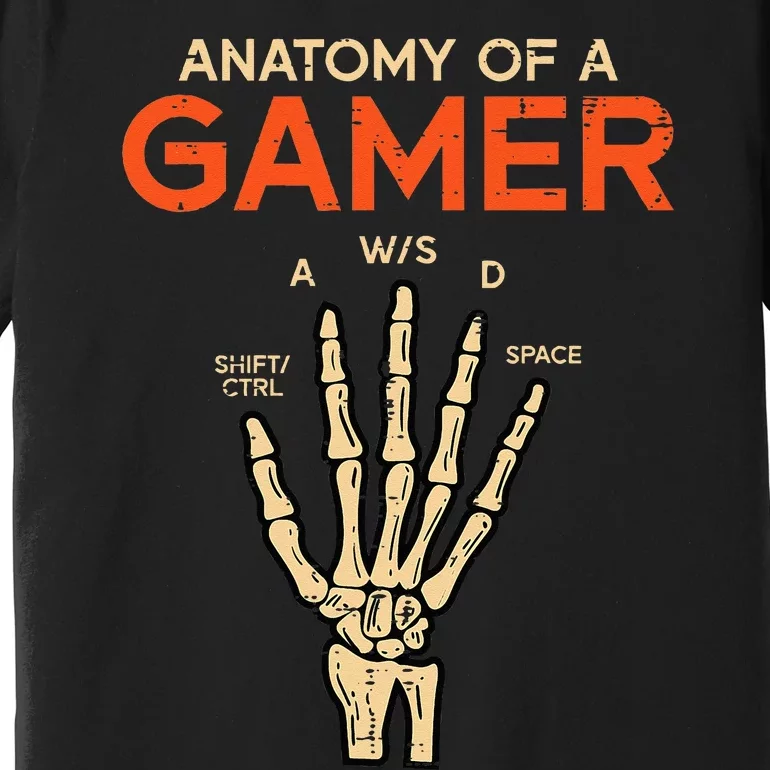 Anatomy Of Gamer Skeleton Hand Funny Men Kids Ns Premium T-Shirt