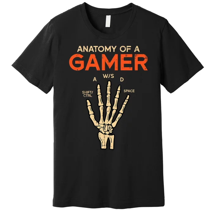 Anatomy Of Gamer Skeleton Hand Funny Men Kids Ns Premium T-Shirt