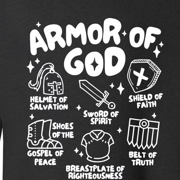 Armor Of God Christian Jesus Toddler Sweatshirt