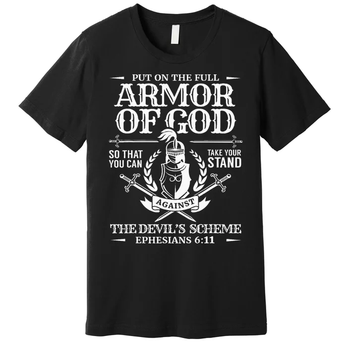 Armor Of God Christian Bible Verse Religious Premium T-Shirt