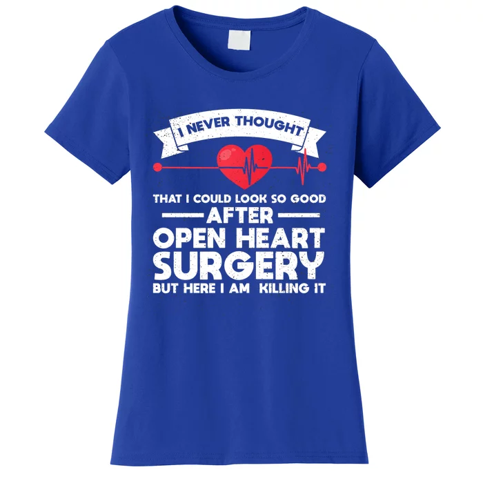 After Open Heart Surgery Open Heart Surgery Gift Women's T-Shirt