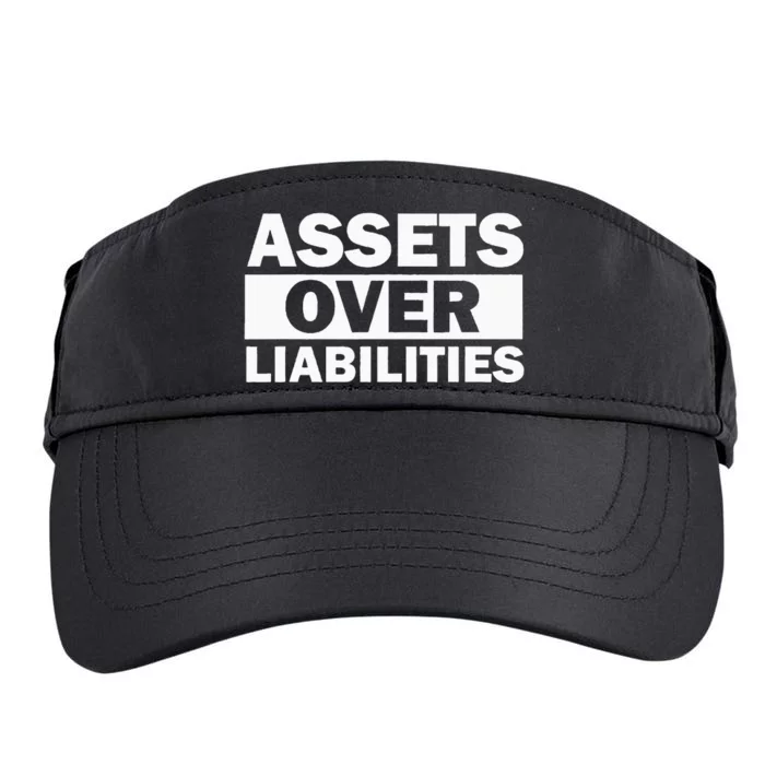 Assets Over Liabilities Entrepreneur Accountant Money Adult Drive Performance Visor