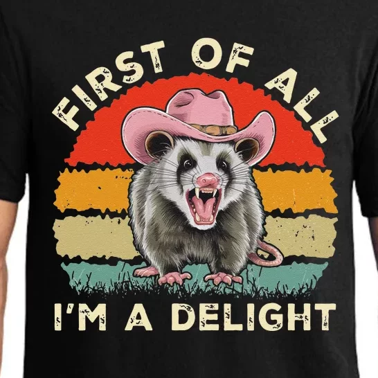 Angry Opossum Lover First Of All IM A Delight Sarcastic Pajama Set