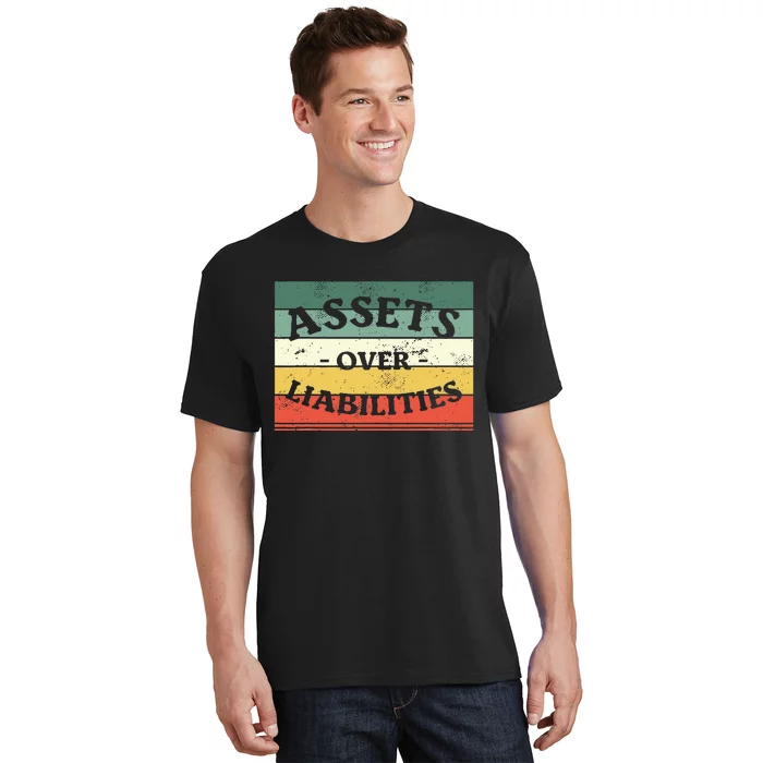 Assets Over Liabilities Accounting Accountant Cpa T-Shirt