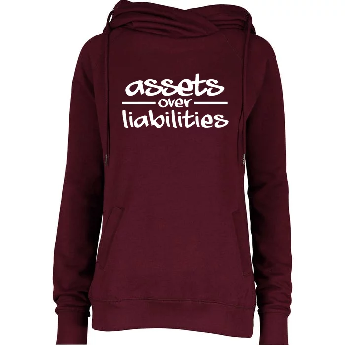 Assets Over Liabilities Accountant Womens Funnel Neck Pullover Hood