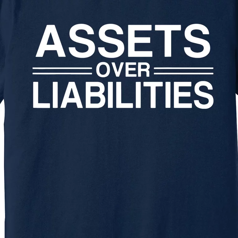 Assets Over Liabilities Accountant Premium T-Shirt