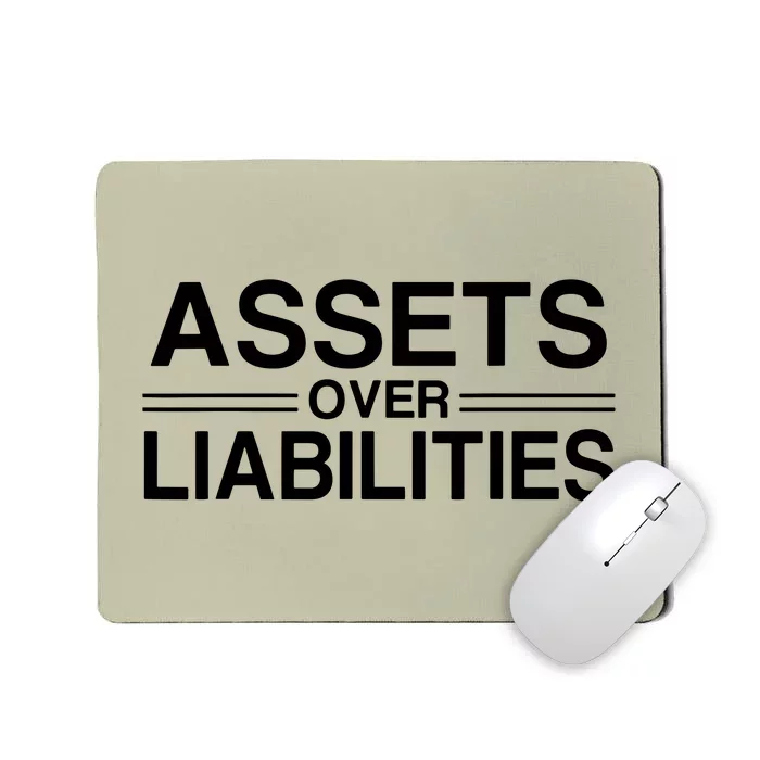 Assets Over Liabilities Accountant Mousepad