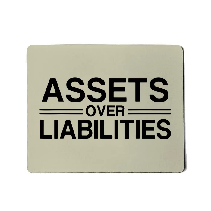 Assets Over Liabilities Accountant Mousepad