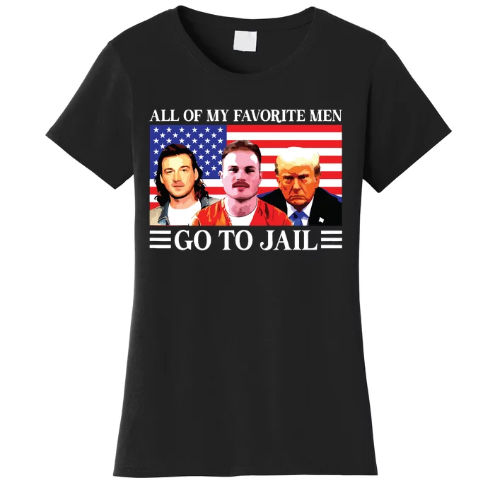 All Of My Favorite Go To Jail Trump Women's T-Shirt