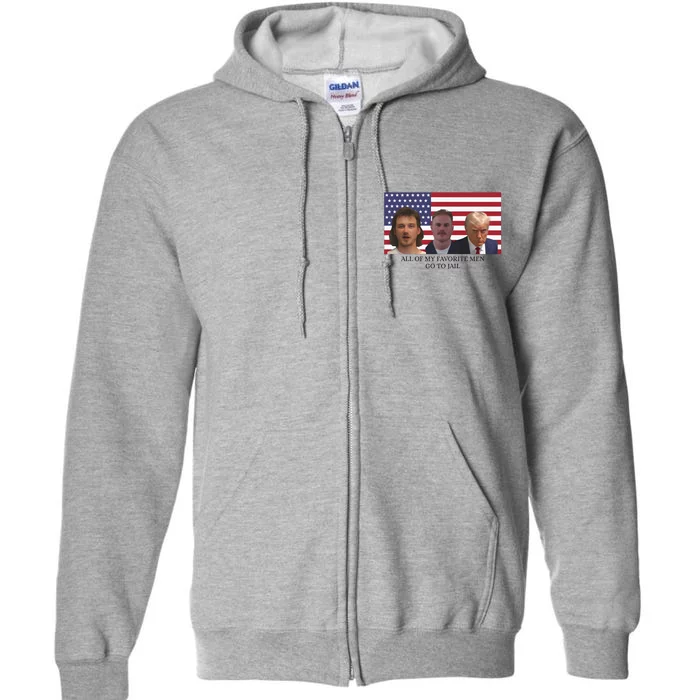 All Of My Favorite Go To Jail Full Zip Hoodie