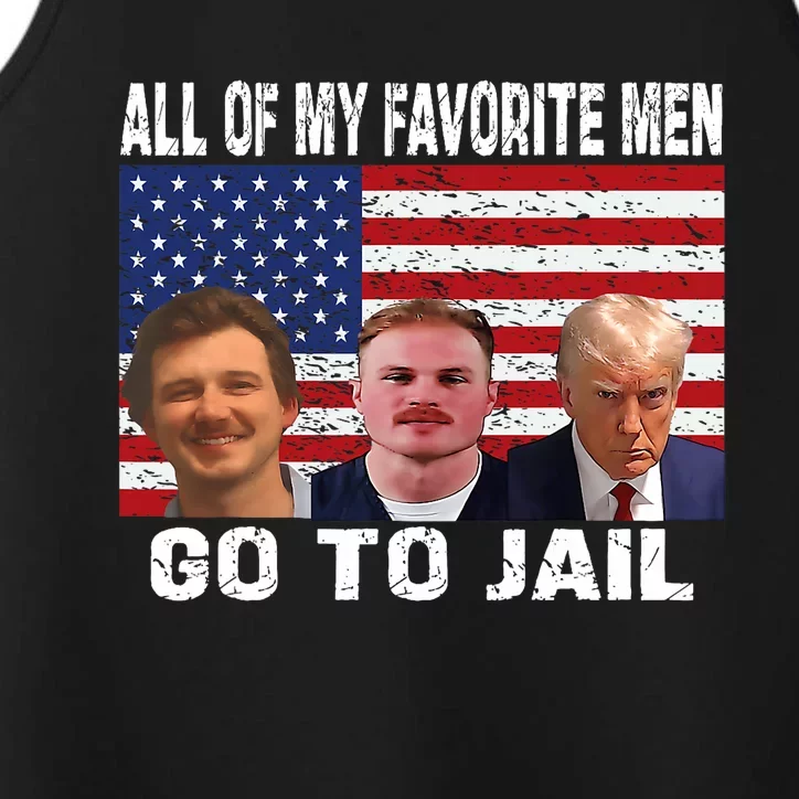 All Of My Favorite Go To Jail Funny Sayings Performance Tank