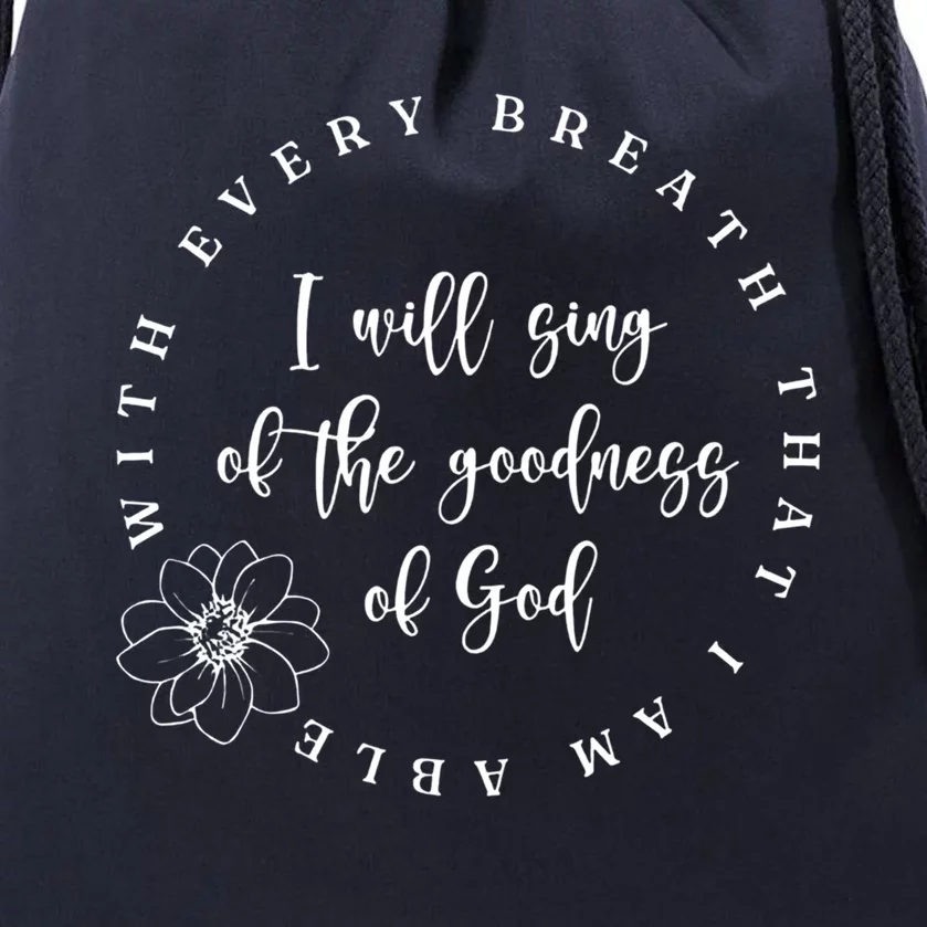 All Of My Life You Have Been Faithful Goodness Of God Cool Gift Drawstring Bag