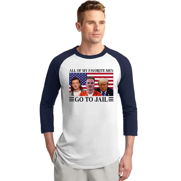 All Of My Favorite Go To Jail Trump Baseball Sleeve Shirt