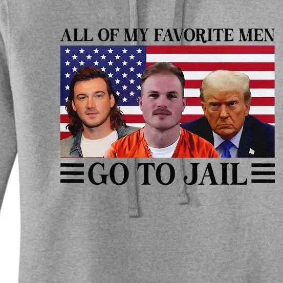 All Of My Favorite Go To Jail Trump Women's Pullover Hoodie