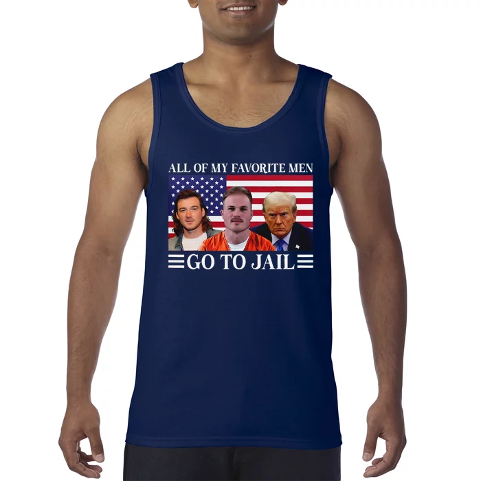 All Of My Favorite Go To Jail Trump Tank Top