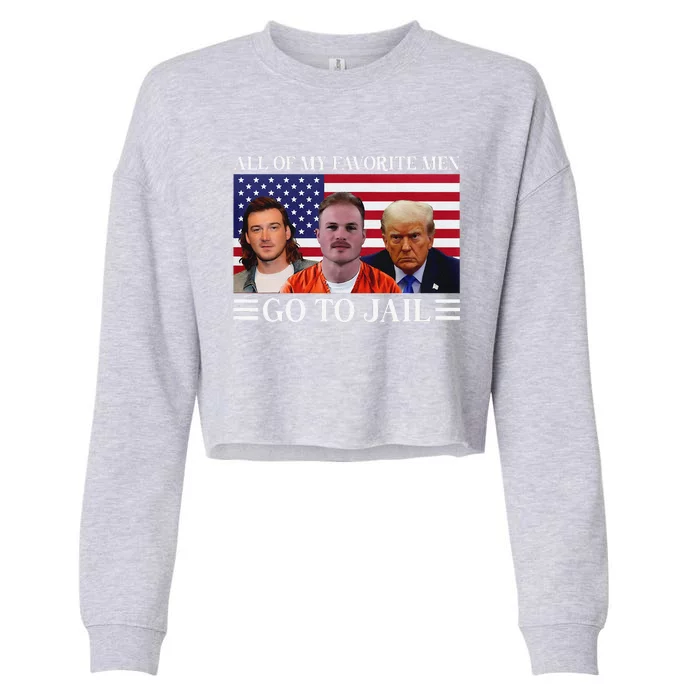 All Of My Favorite Go To Jail Trump Cropped Pullover Crew