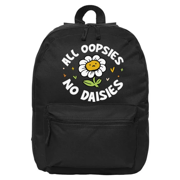 All Oopsies No Daisies 16 in Basic Backpack