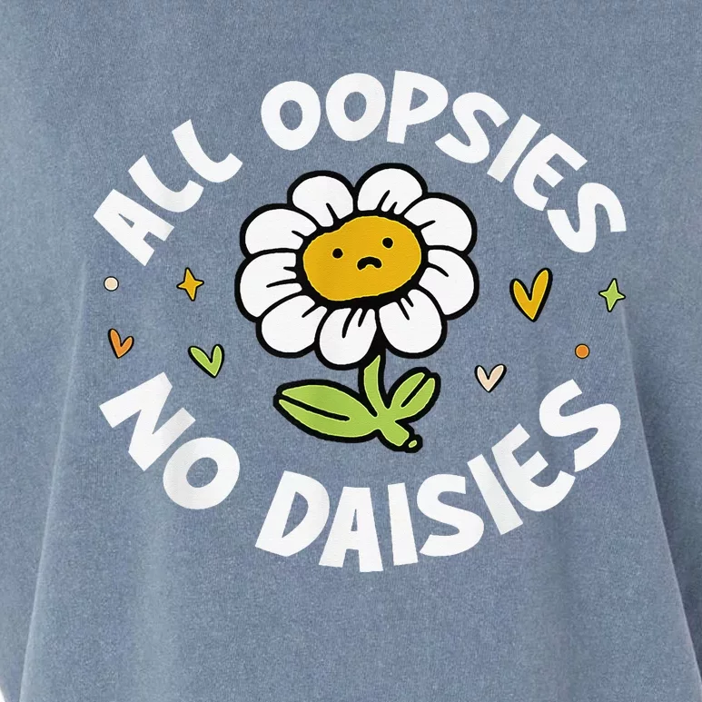 All Oopsies No Daisies Garment-Dyed Women's Muscle Tee