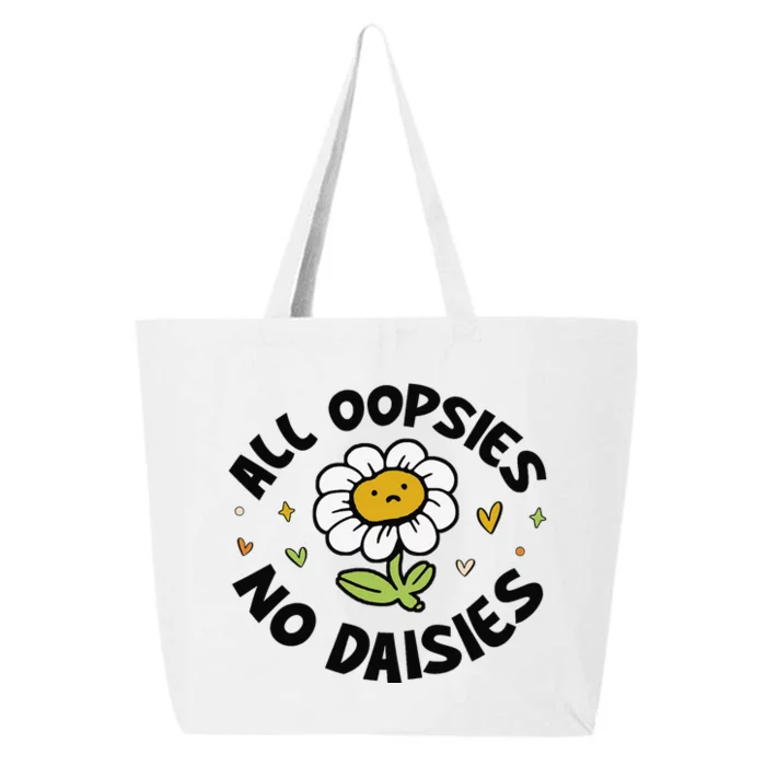 All Oopsies No Daisies 25L Jumbo Tote