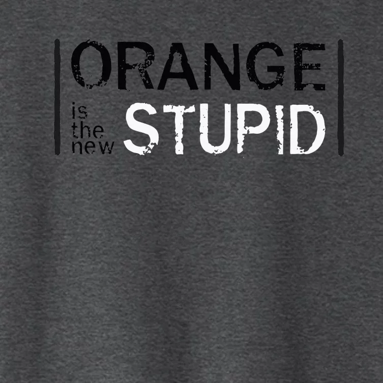 Antitrump Orange New Stupid Women's Crop Top Tee