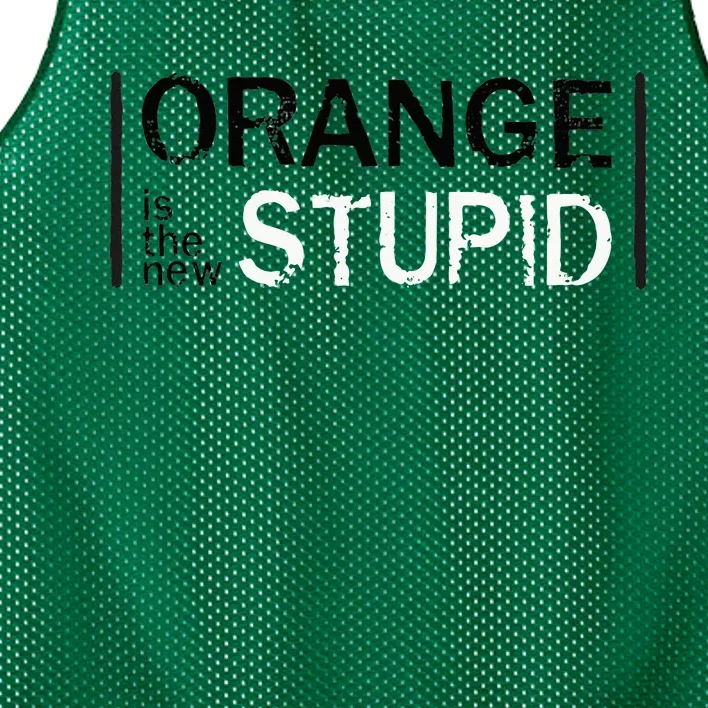 Antitrump Orange New Stupid Mesh Reversible Basketball Jersey Tank