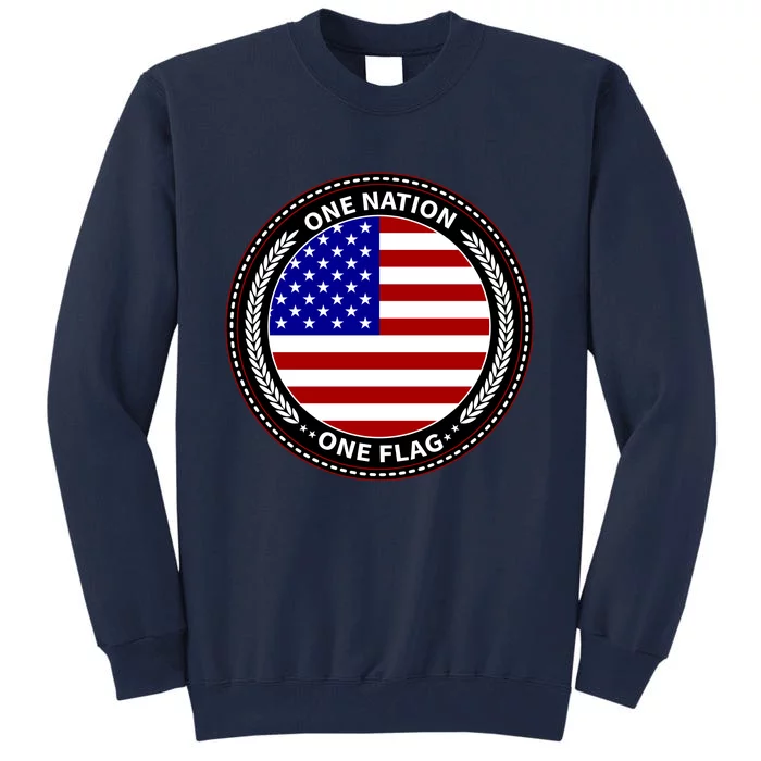 America One Nation One Flag Tall Sweatshirt