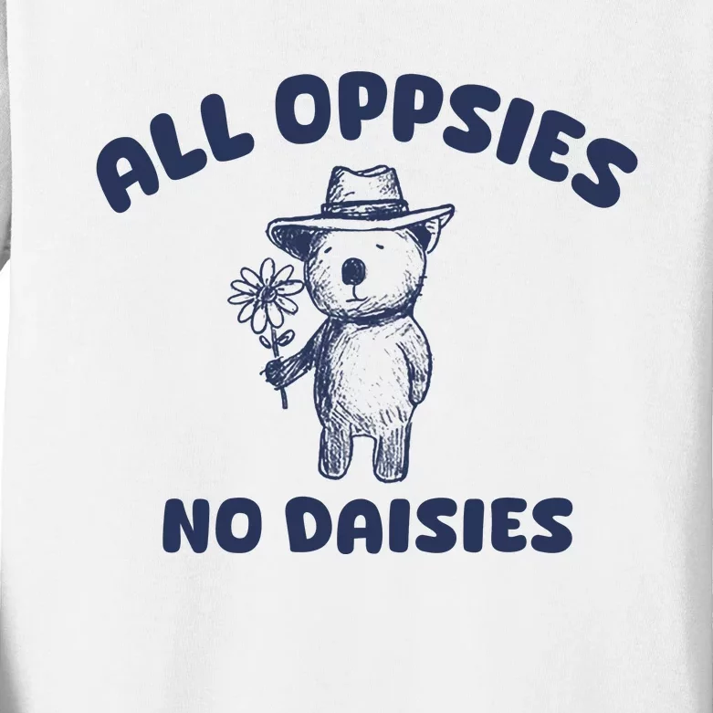 All Oopsies No Daisies Cute Bear Kids Long Sleeve Shirt