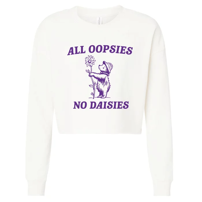 All Oopsies No Daisies Cropped Pullover Crew