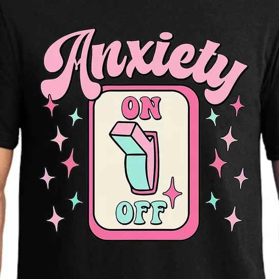 Anxiety On Off Switch Funny Mental Health Awareness Retro Pajama Set