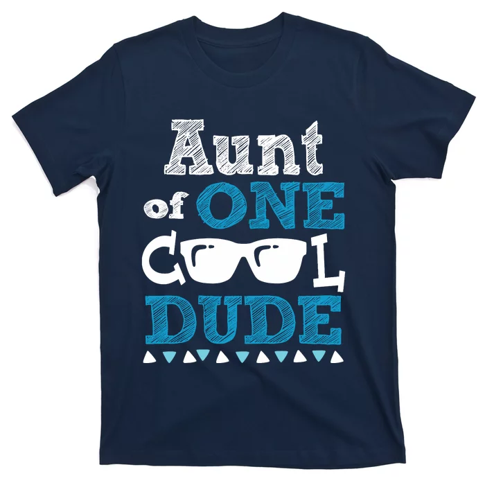 Aunt Of One Cool Dude Funny Birthday Boy Cool T-Shirt