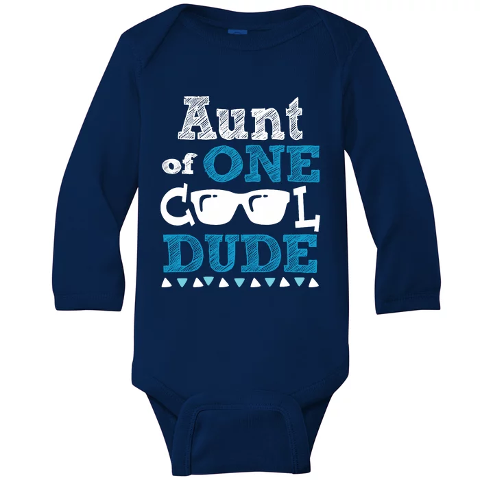 Aunt Of One Cool Dude Funny Birthday Boy Cool Baby Long Sleeve Bodysuit