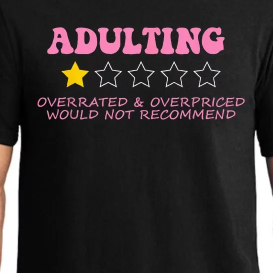 Adulting Overpriced & Overrated Would Not Recommend Pajama Set