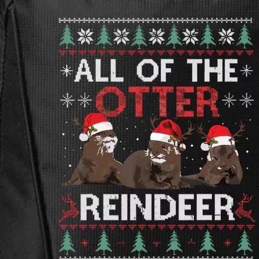 All Of Otter Reindeer Christmas Ugly Sweater Pajamas Xmas City Backpack