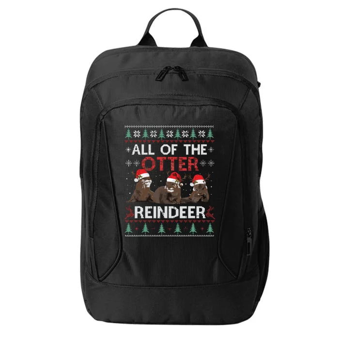 All Of Otter Reindeer Christmas Ugly Sweater Pajamas Xmas City Backpack