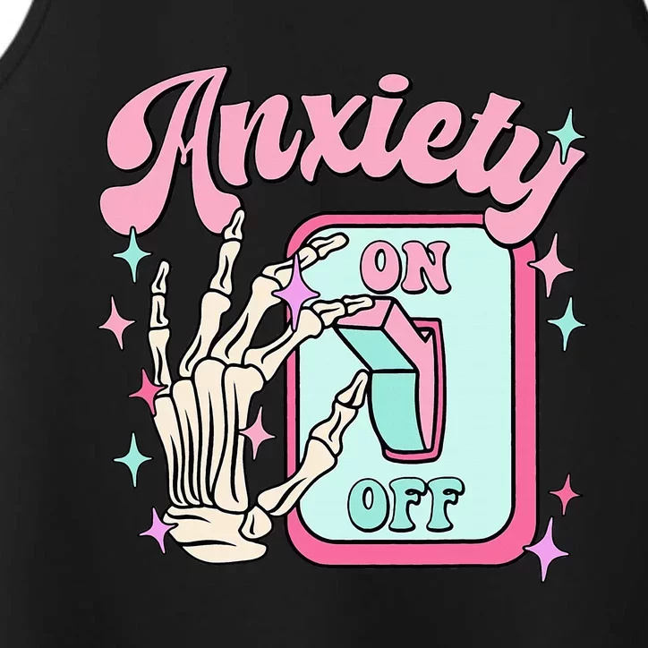 Anxiety On Off Switch Anxiety On Skeleton Hand Mental Health Performance Tank