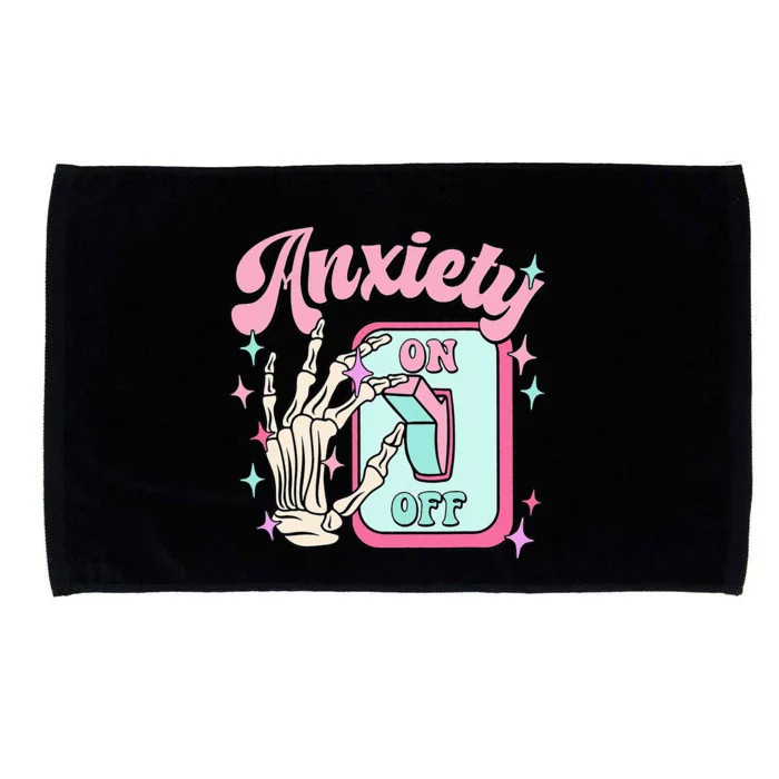 Anxiety On Off Switch Anxiety On Skeleton Hand Mental Health Microfiber Hand Towel