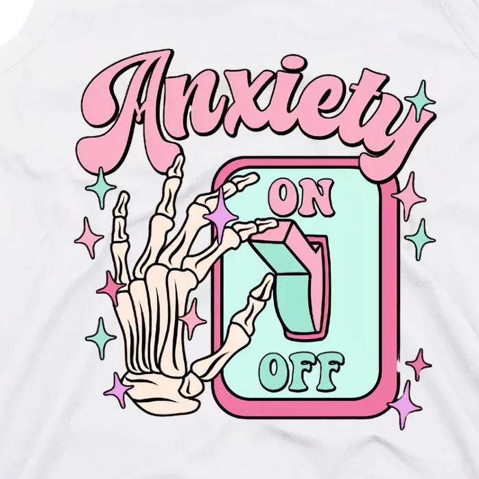 Anxiety On Off Funny Mental Health Awareness Cute Psychology Student Giift Tank Top