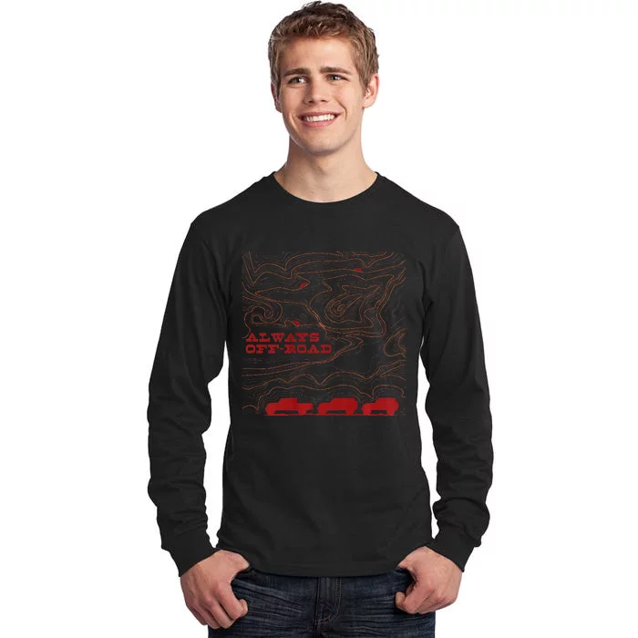 Always Offroad Premium Tall Long Sleeve T-Shirt