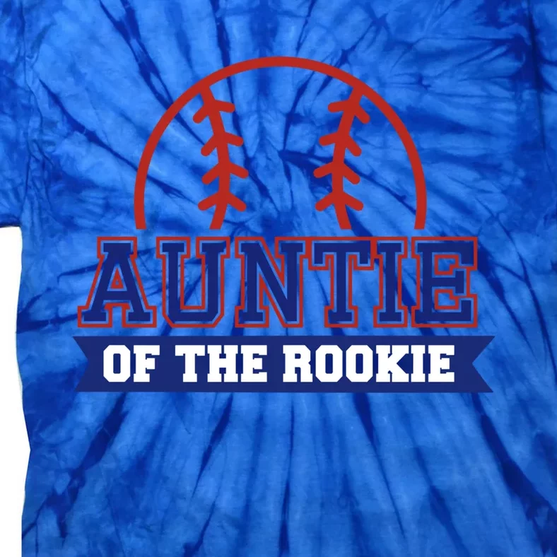 Auntie Of Rookie 1st Birthday Baseball Theme Matching Party Funny Gift Tie-Dye T-Shirt