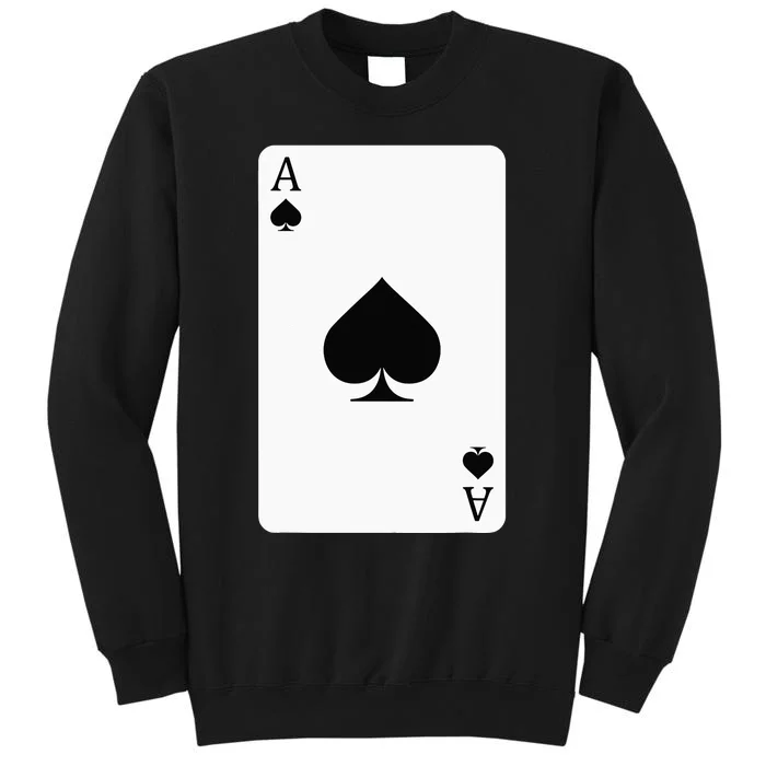 Ace Of Spades Playing Card Ace Card Tall Sweatshirt