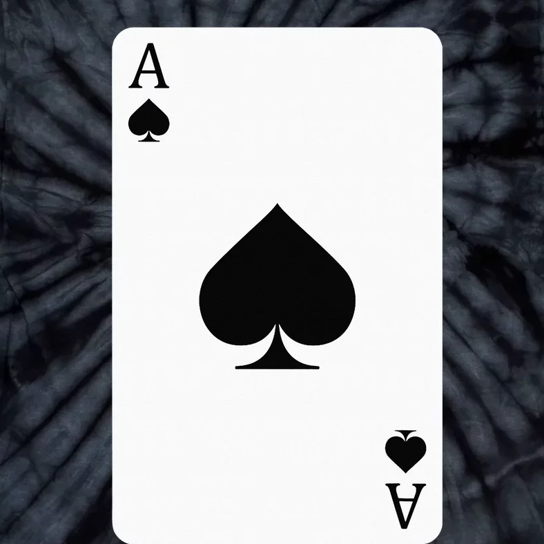 Ace Of Spades Playing Card Ace Card Tie-Dye T-Shirt