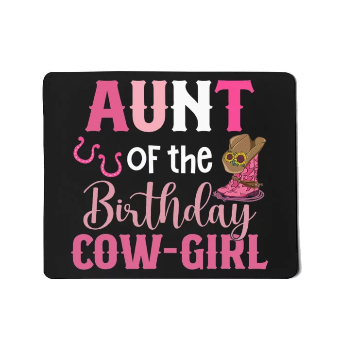 Aunt Of The Birthday Cow 1st gift Birthday Mousepad