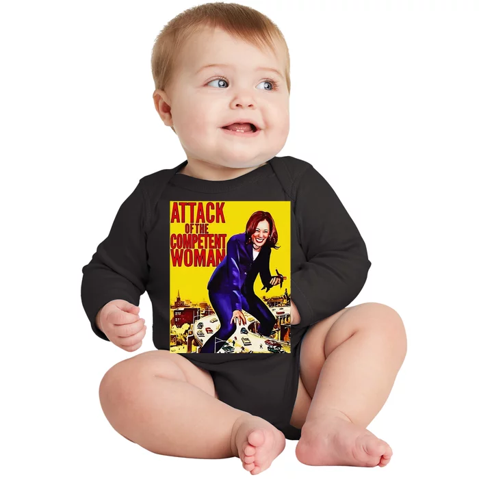 Attack Of The Competent Woman Funny Kamala Harris Vote 2024 Baby Long Sleeve Bodysuit