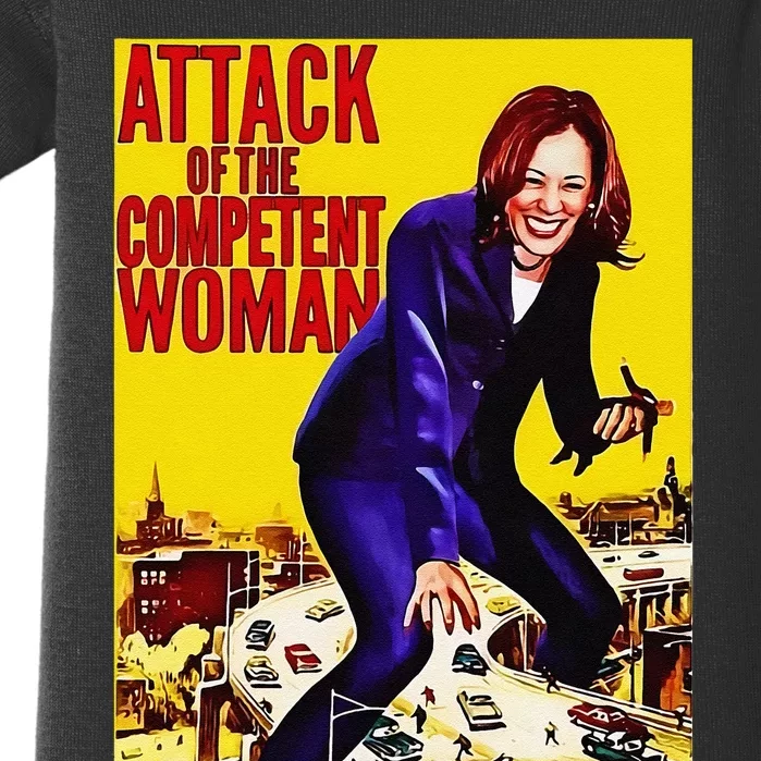 Attack Of The Competent Woman Funny Kamala Harris Vote 2024 Baby Bodysuit