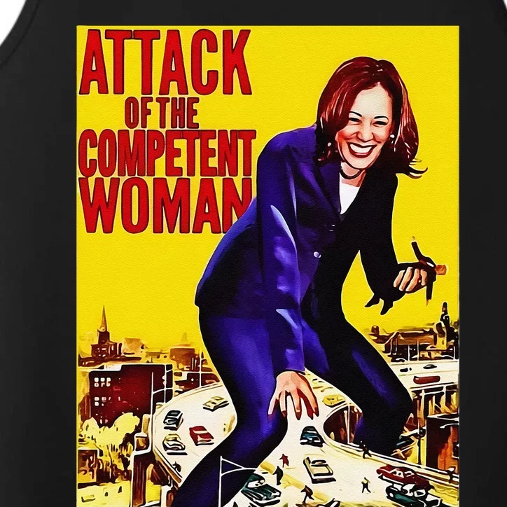 Attack Of The Competent Woman Funny Kamala Harris Vote 2024 Performance Tank