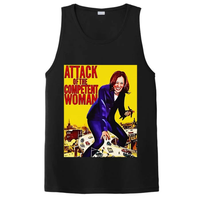 Attack Of The Competent Woman Funny Kamala Harris Vote 2024 Performance Tank