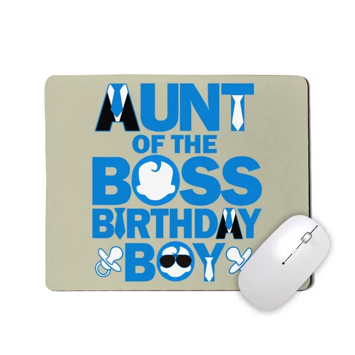 Aunt Of The Boss Birthday Boy Baby Family Party Decorations Mousepad